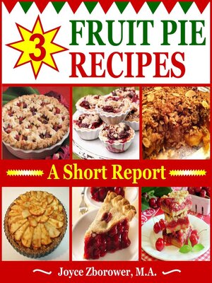 cover image of 3 Fruit Pie Recipes